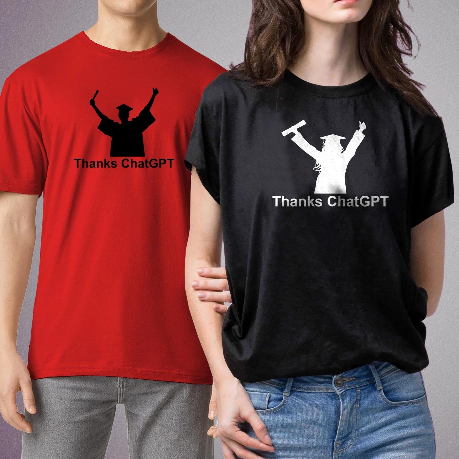 

Thanks ChatGPT - Unisex T-Shirt - Funny University Degree Graduation Student S