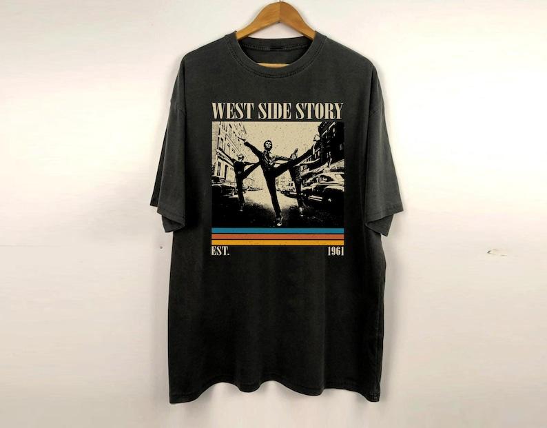 West Side Story Shirt Movie Film Retro Vintage Retro Tshirt Classic Shirt Gifts For Him Christmas Gifts