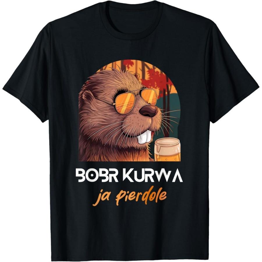 QINGXIUU Bober Kurwa Polish Beaver Funny Meme Bobr Yes Pierdole T-Shirt S