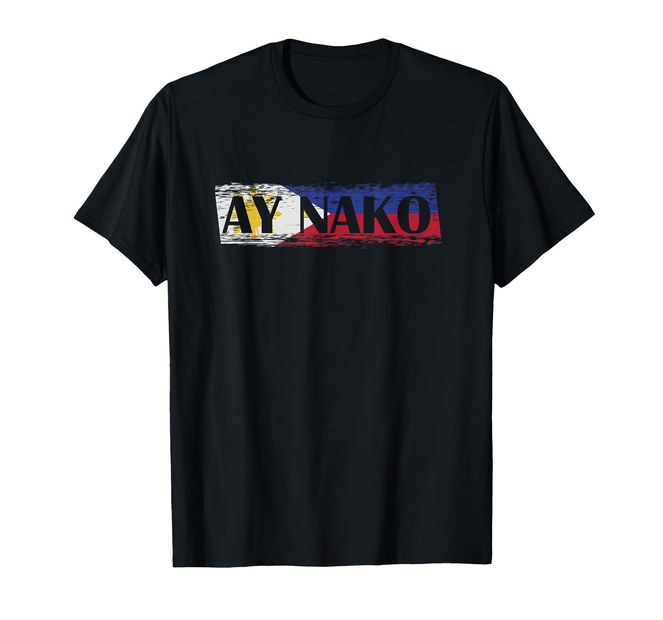 

Ay Naku Philippines Philippines Tagalog Pinoy Para Kay Ay T-Shirt