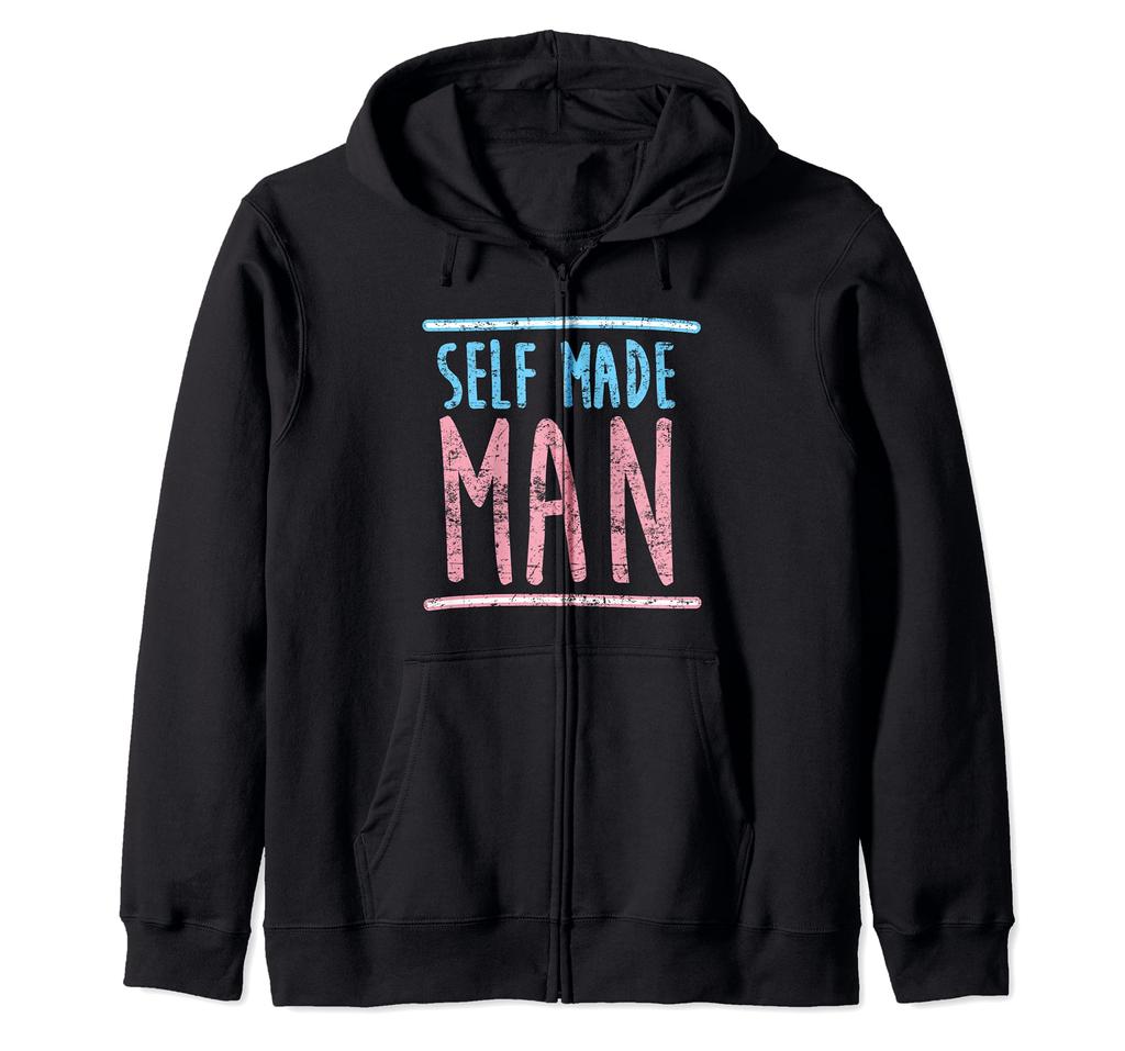Self Made Transgender Man Trans Pride Parade LGBTQ Zip Hoodie