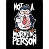 Kein Morgenmensch Plakette