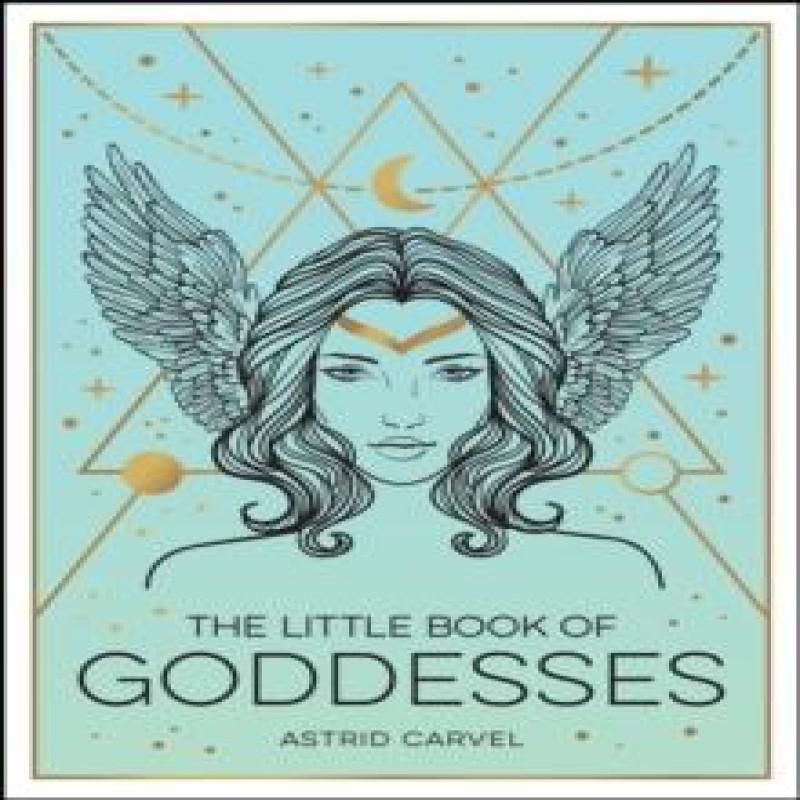 The Little Book of Goddesses by Astrid Carvel Paperback Book 9781800071988