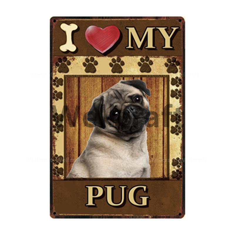 [ WellCraft ] I Love My Dog Border Collie Pug Labrador Metal Sign Tin Poster Home Decor Bar Wall Art Painting 20*30 CM Sizer  L6