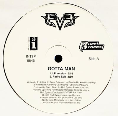 12inch Record EVE - Gotta Man INT8P6646PROMO Interscope Reco 1999 US Rap & Hip-Hop/R&B Used