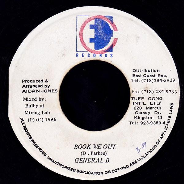 

7inch Record GENERAL B - Book We Out NONE East Coast Reco 1996 Jamaica Reggae, Ska & Dub Used