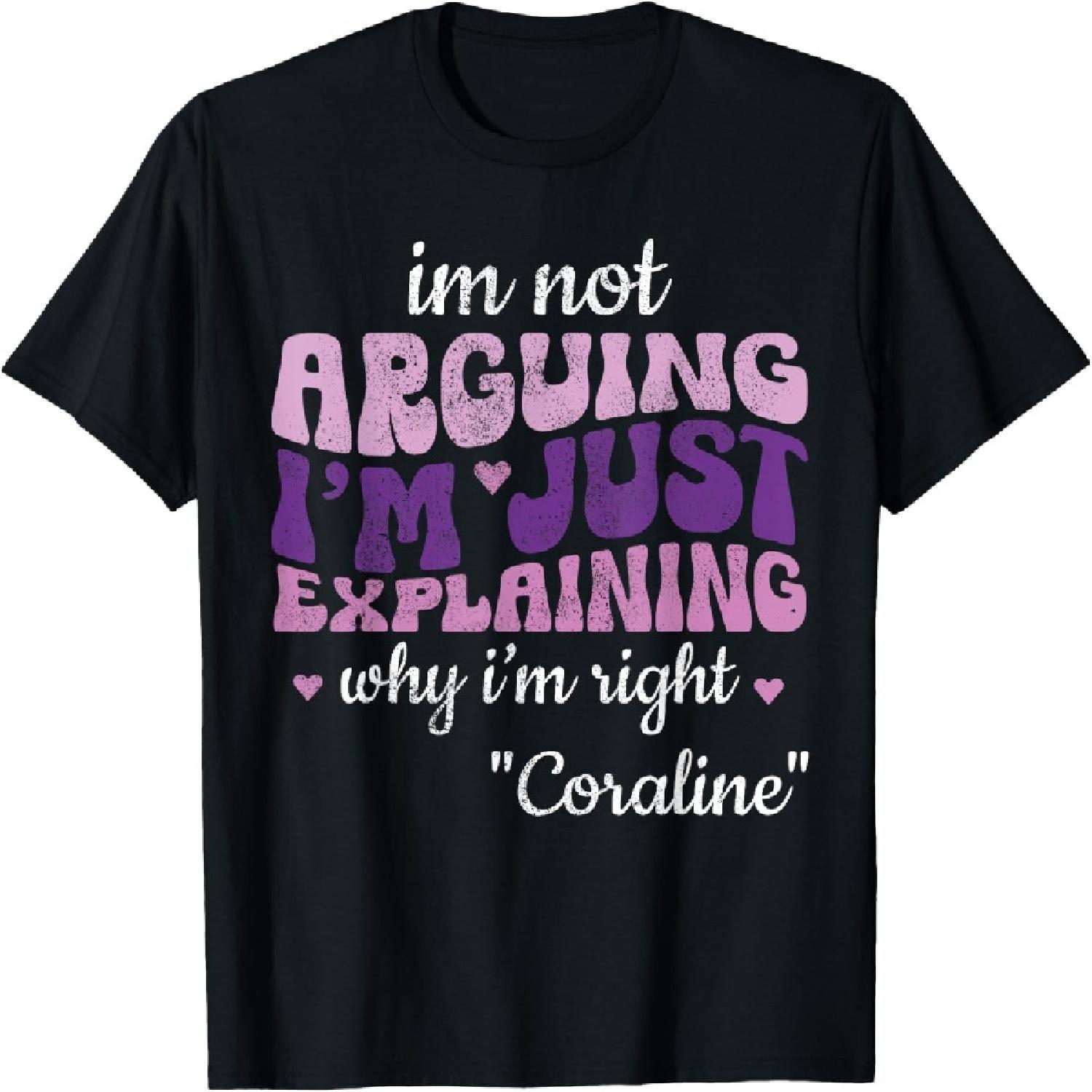 

Coraline First Name girl groovy 70s 80s Personalized T-Shirt XXXXXL різнокольоровий