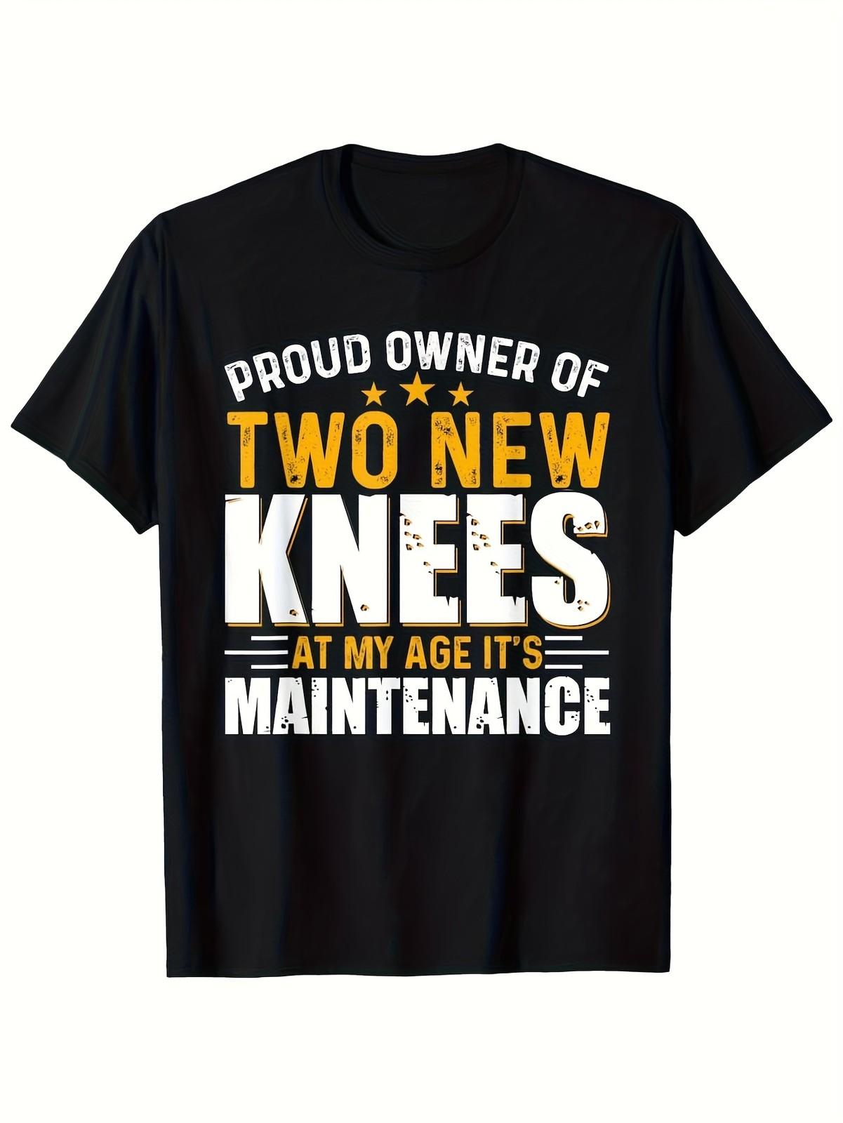 Men S Funny Proud Owner of Two New Knees Vintage T-Shirt - Humorous Knee Repla S разноцветный