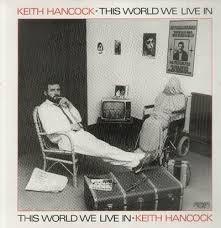 

LP Record KEITH HANCOCK This World We Live In GVR237 Greenwich Villa 1986 UK CountryFolk Used