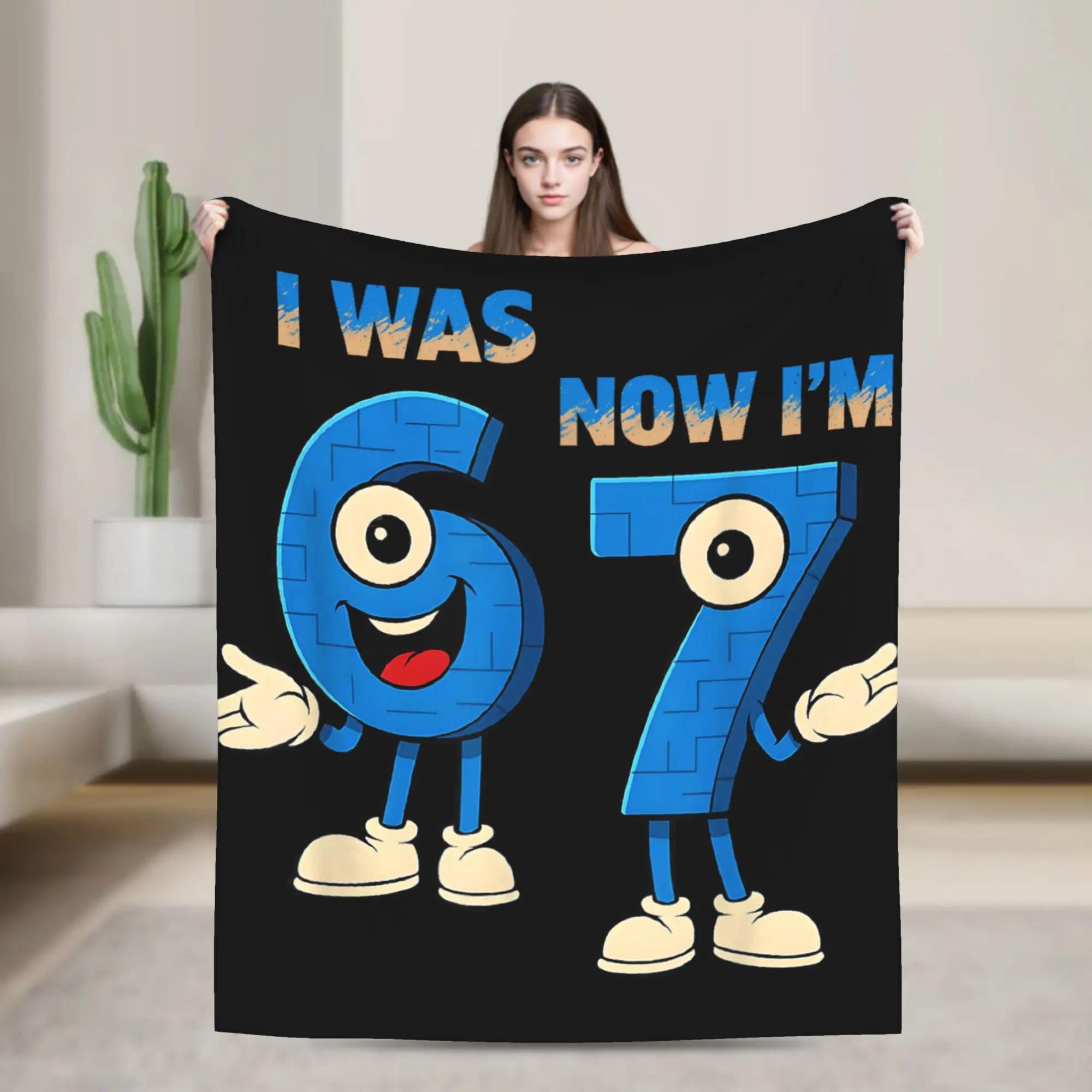 I Was  Now Im th Birthday Funny  Italian Brainrot Plush Blanket Kids Throw Blanket for Sofa Bed Soft Quality Bedspread Gift 100x150cm