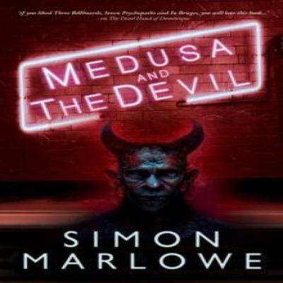 Medusa and The Devil by Simon Marlowe Paperback Book 9781803781303