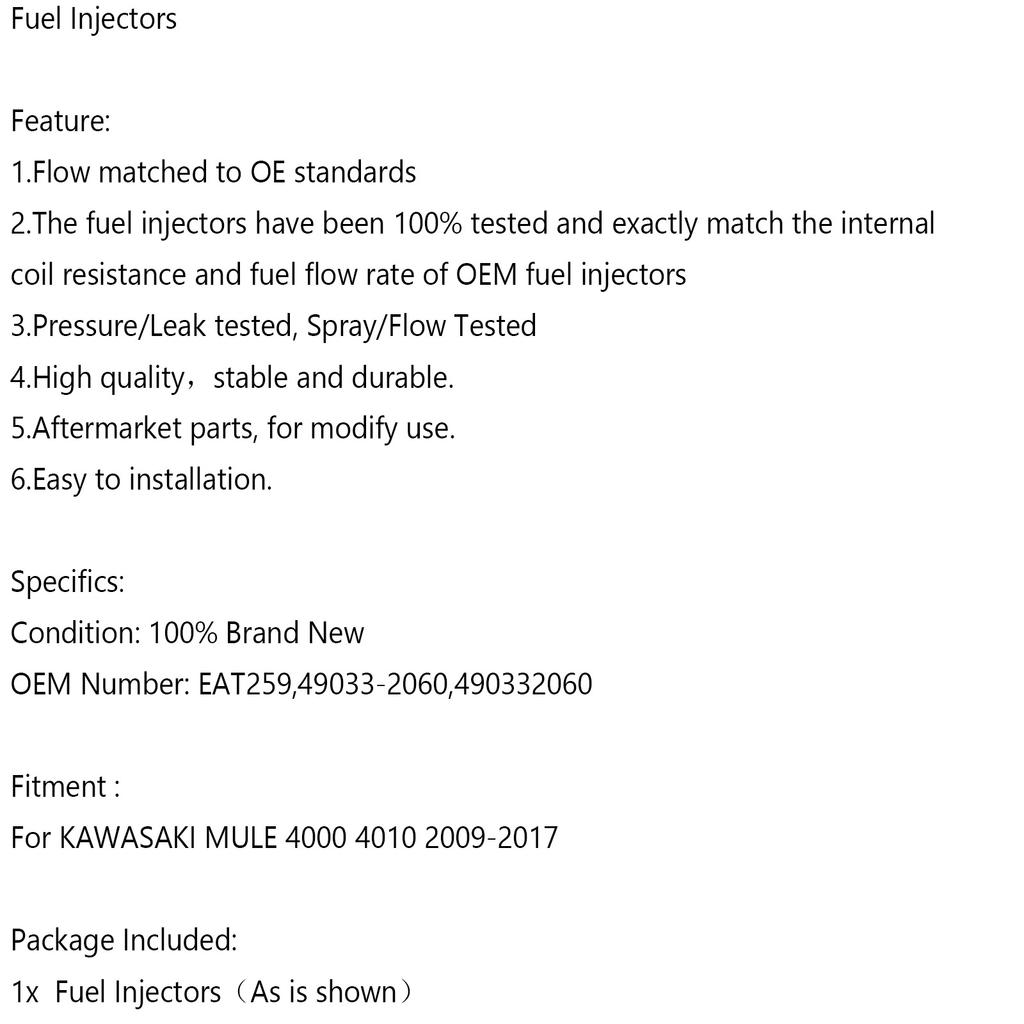 Fuel Injector EAT259 49033-2060 490332060 for KAWASAKI MULE 4000 4010 09-17