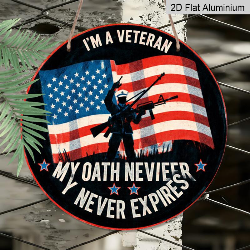 2D Flat 1pc, 8x8 in, I Am A Veteran Themed Circular Aluminum Metal Sign, with Signage for Walls, Rooms, Gardens, Courtyards, Bedrooms, Offices, Home