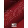Ikon  Korea  Return [2cd+2dvd+deluxe Photo Book]  Limited Edition 
