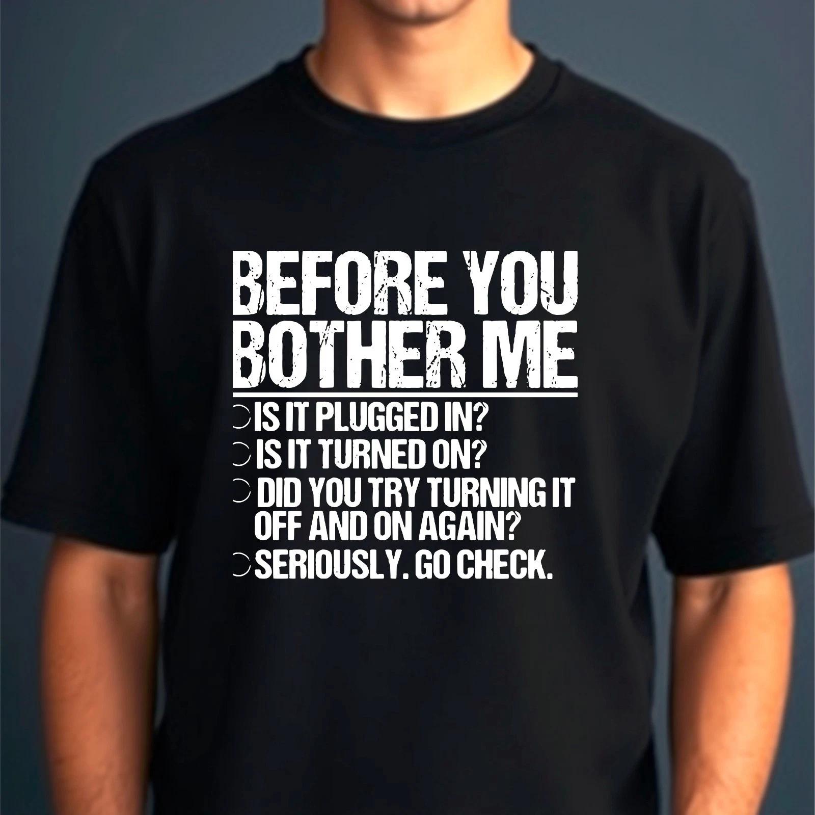 Funny IT Tech Support T-Shirt, Before You Bother Me Checklist Sarcastic Gift Tee 2XL