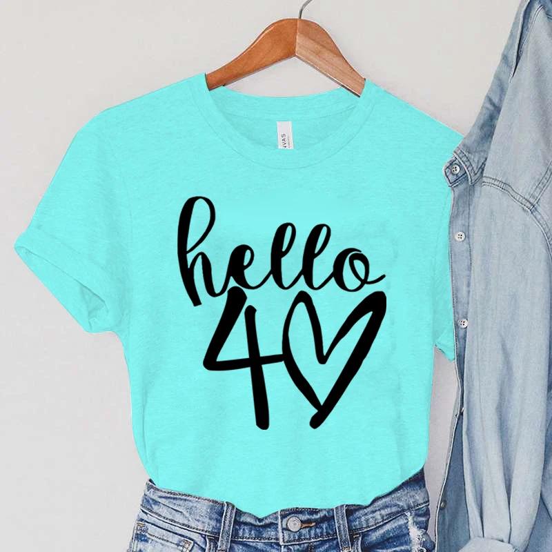 

Hello 40 Years Old T Shirt Casual Funny Ladies Tshirt Kawaii Heart Graphic T Shirts Korean Simple Women Clothing Grunge Y2k Top S