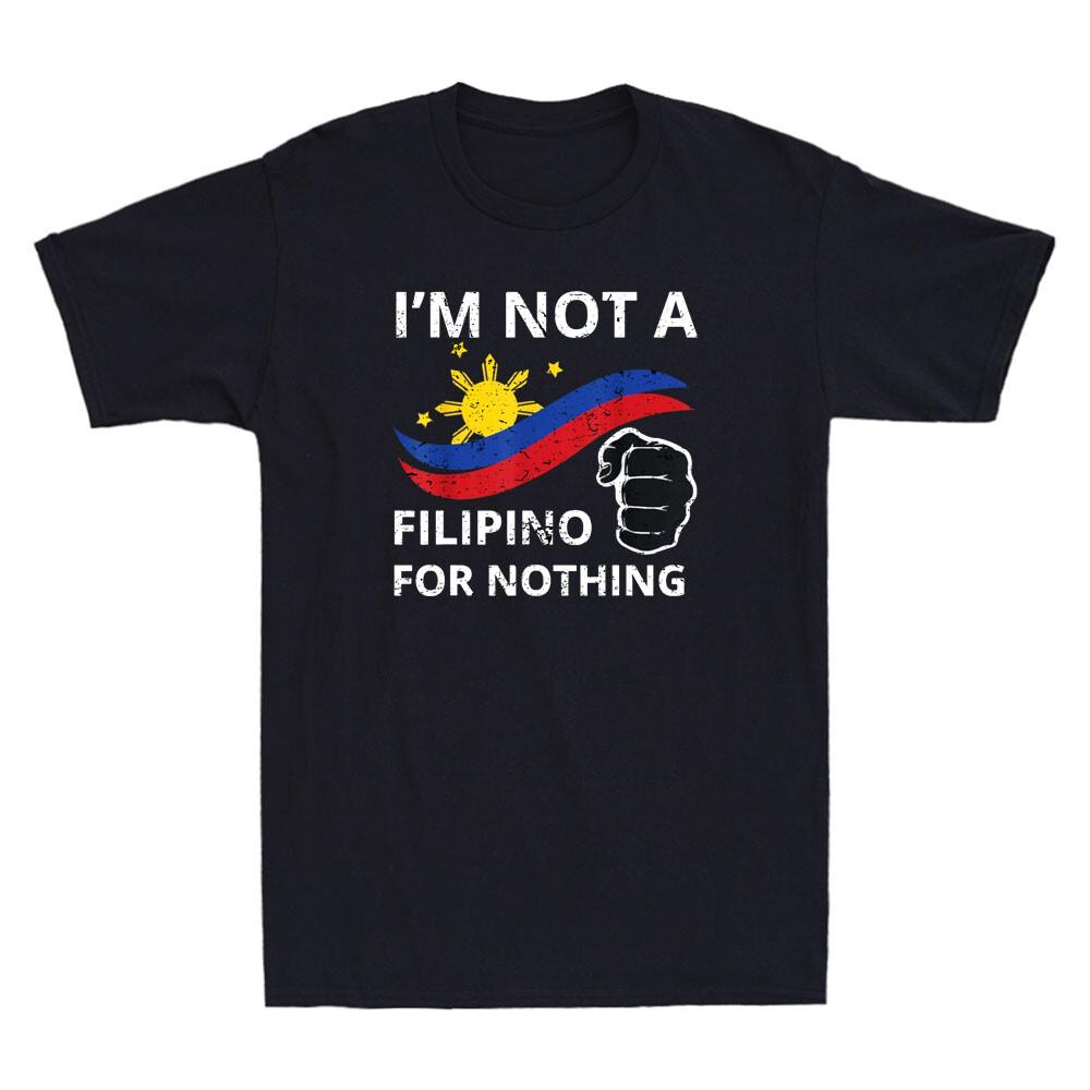 I Am Not A Filipino For Nothing Tee Free DU30 Free Duterte Vintage Men s T-Shirt S