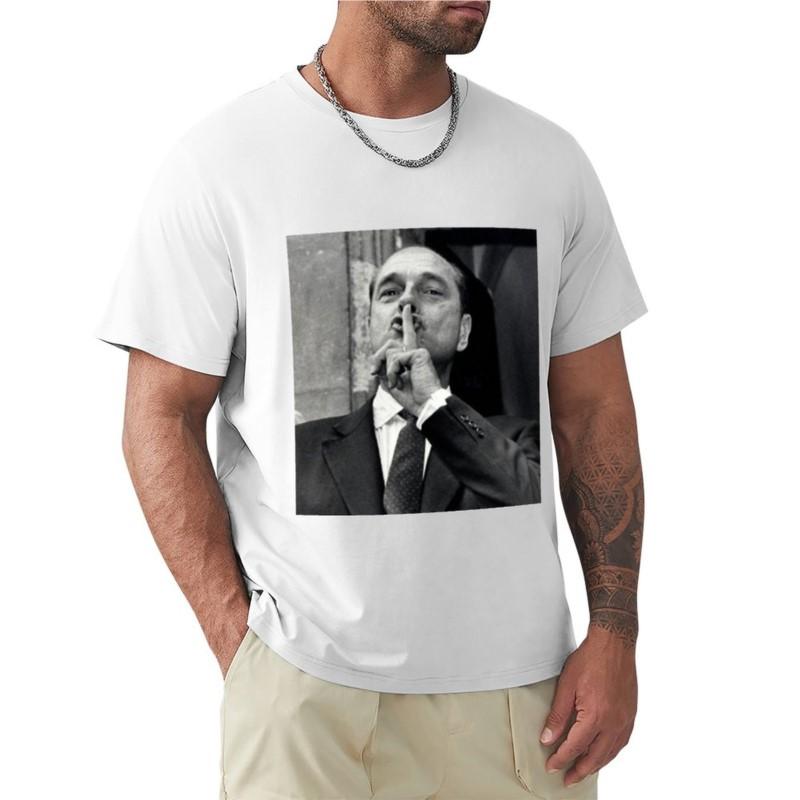 Jacques Chirac - shh! T-Shirt summer clothes plain t-shirt black t-shirts for men
