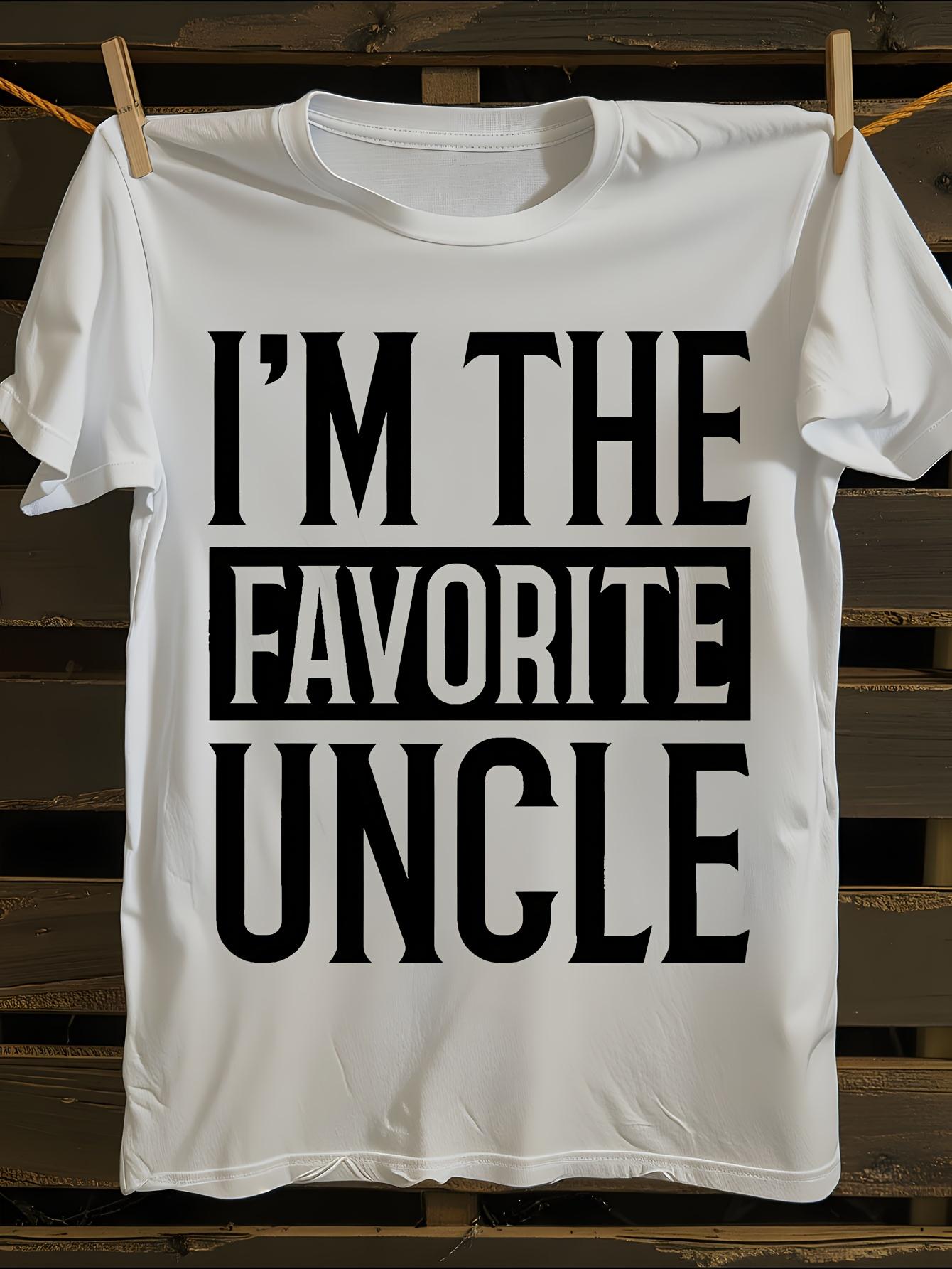 Funny I m The Favorite Uncle Printed Tshirt XXL