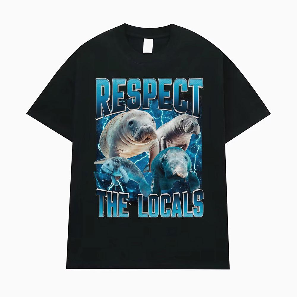 Respect The Locals Wildlife Graphic T-Shirt, Retro Manatee Meme Tee, Unisex Casual Cotton Short Sleeve Tops S