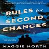 Rules for Second Chances by Maggie North Paperback Book 9781250392060