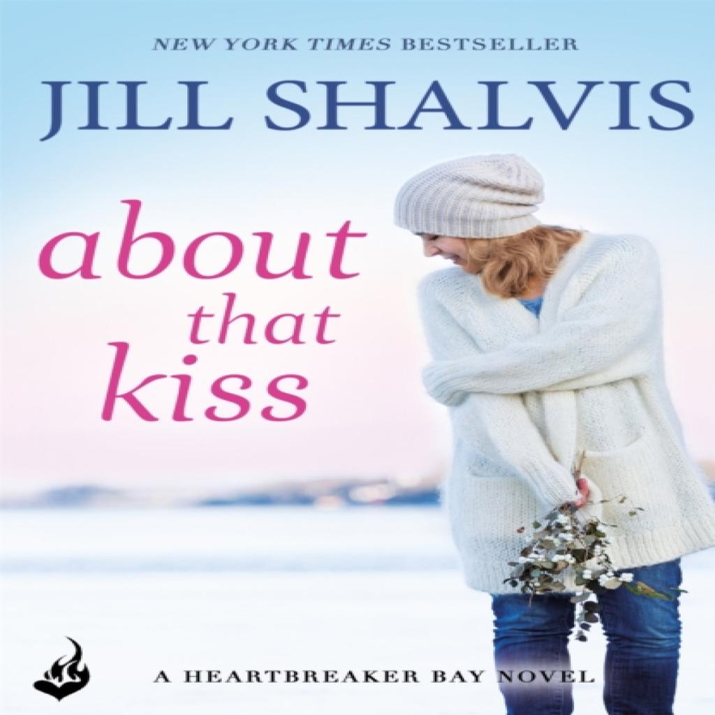 About That Kiss by Jill Author Shalvis Paperback Book 9781472252197