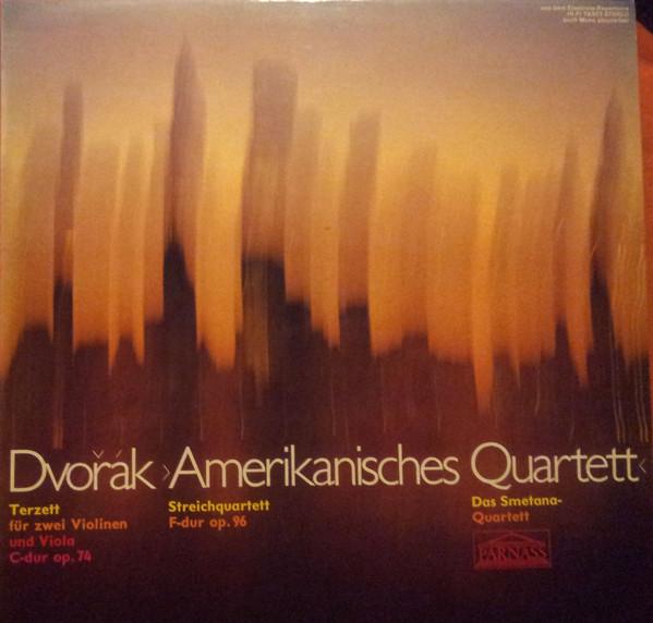 

LP Record ANTONÍN DVOŘÁK , SMETANA QUARTET - Amerikanisches Quartett (Terzett Fü 78373 Parnass 1968 Germany Classical Used