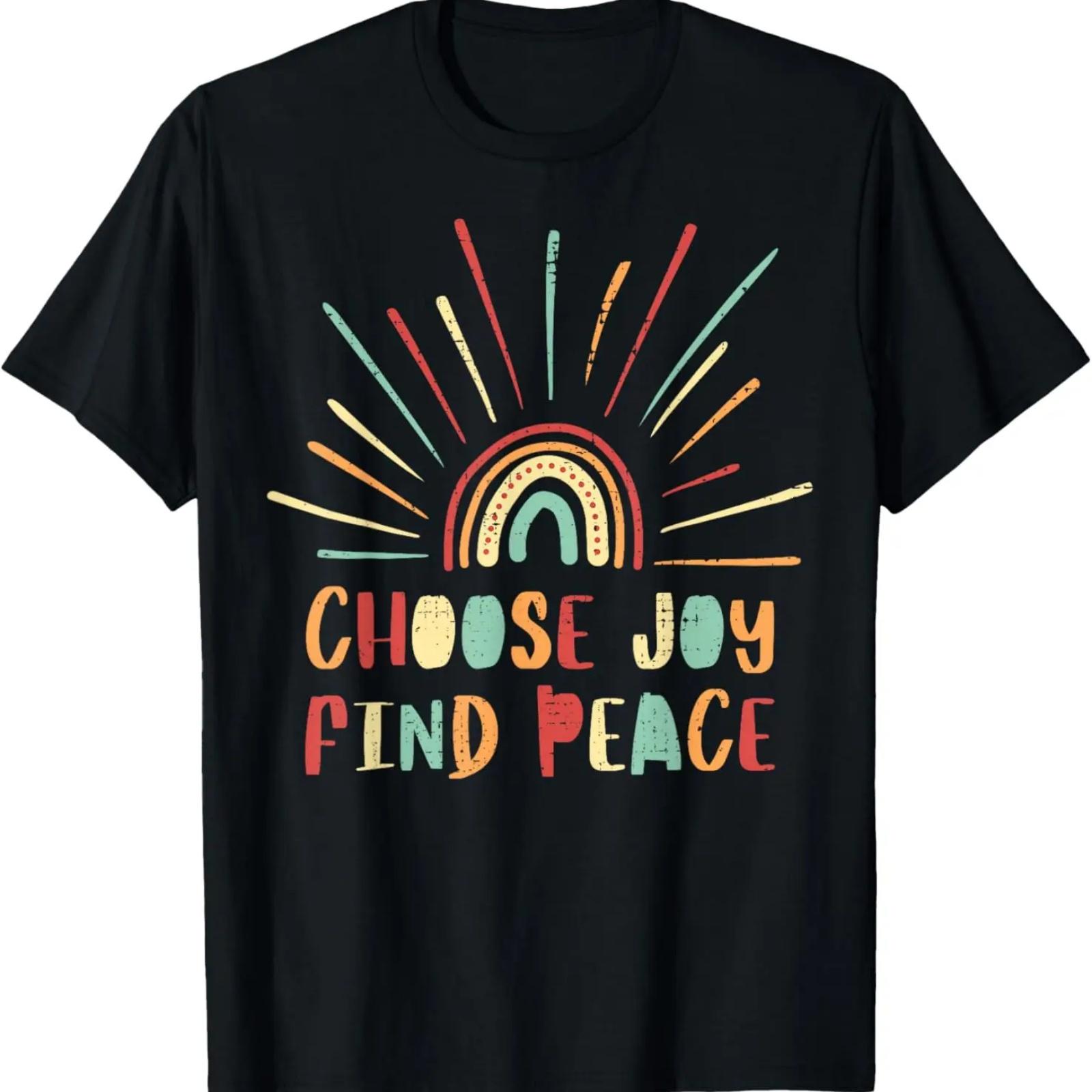 

Vintage Choose Joy Find Peace T Shirt Positive Message T-Shirt XXXXXL