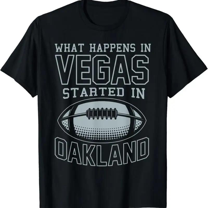 What Happens In Vegas Started Oakland T Shirt Sporty S разноцветный