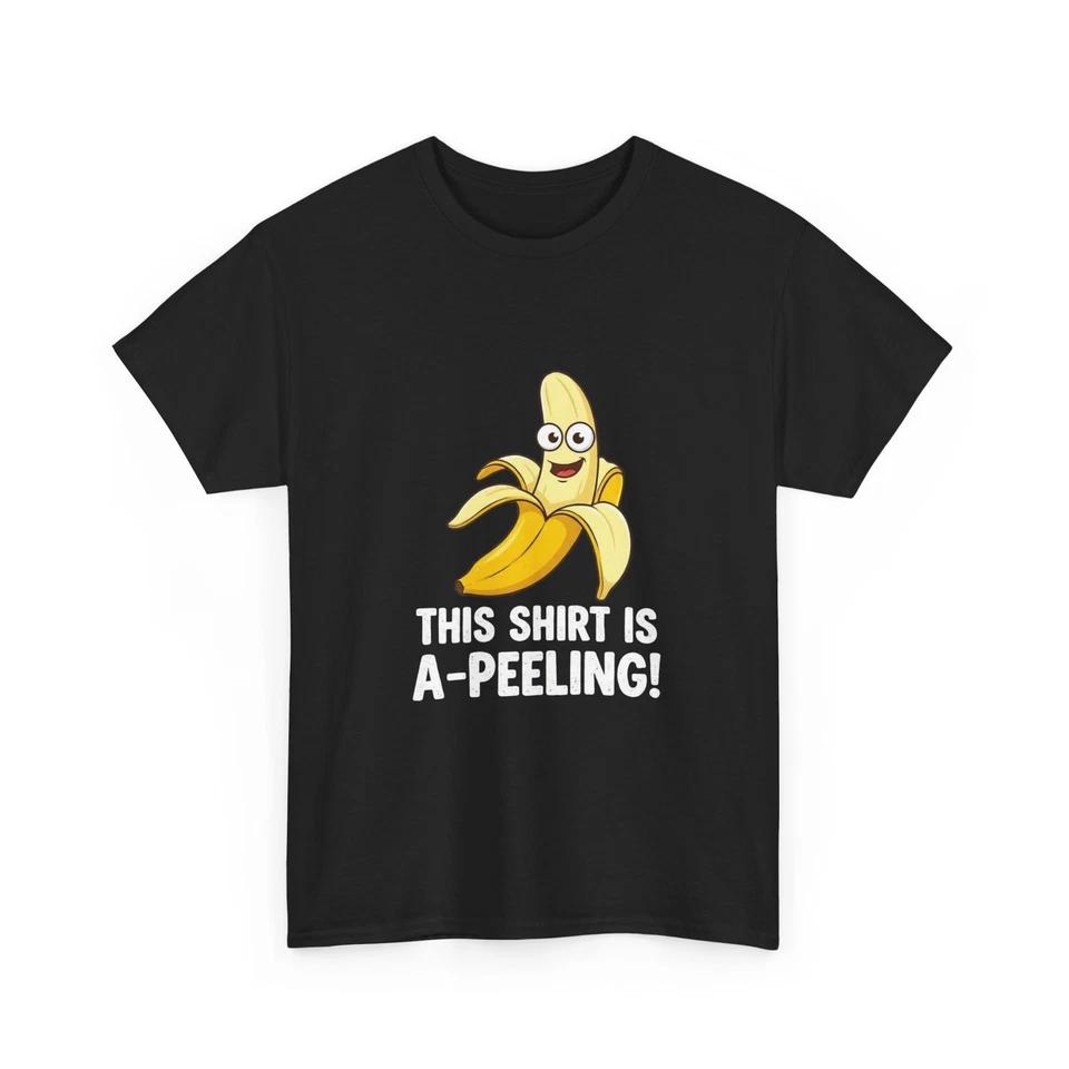Banana Cartoon, This Shirt Is A-Peeling T-Shirt | Funny Fruit Tee, Funny T-Shirt M