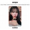 aespa 2022 PINK CHRISTMAS PHOTO CARD RANDOM PACK Official Photocard