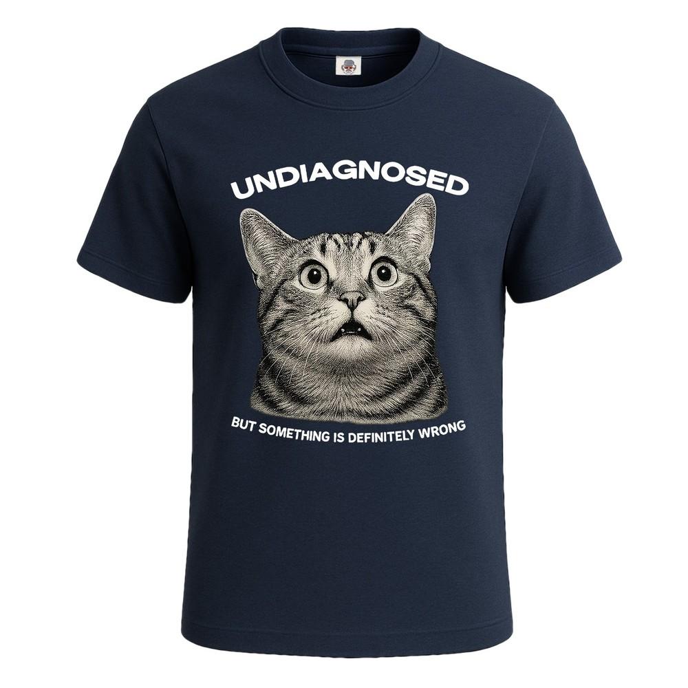 Undiagnosed but everyones pretty sure funny mens tshirt novelty gift tee top 2XL