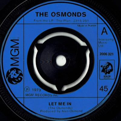 Płyta 7-calowa OSMONDS - Let Me In 2006321 MGM Records 1973 UK Rock Używana
