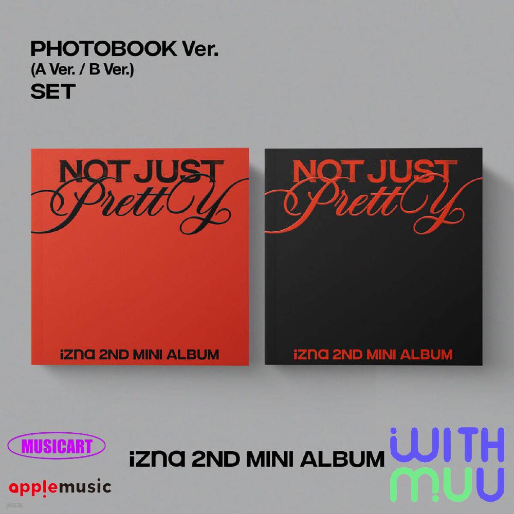 Pre-order izna 2nd Mini Album Not Just Pretty Photo Book ver. & SHOP POB