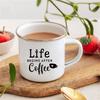 Life Begins After Coffee Print Mugs Creative Coffee Tea Drink Dessert Breakfast Milk Cup Enamel Mugs Handle Drinkware Best Gifts