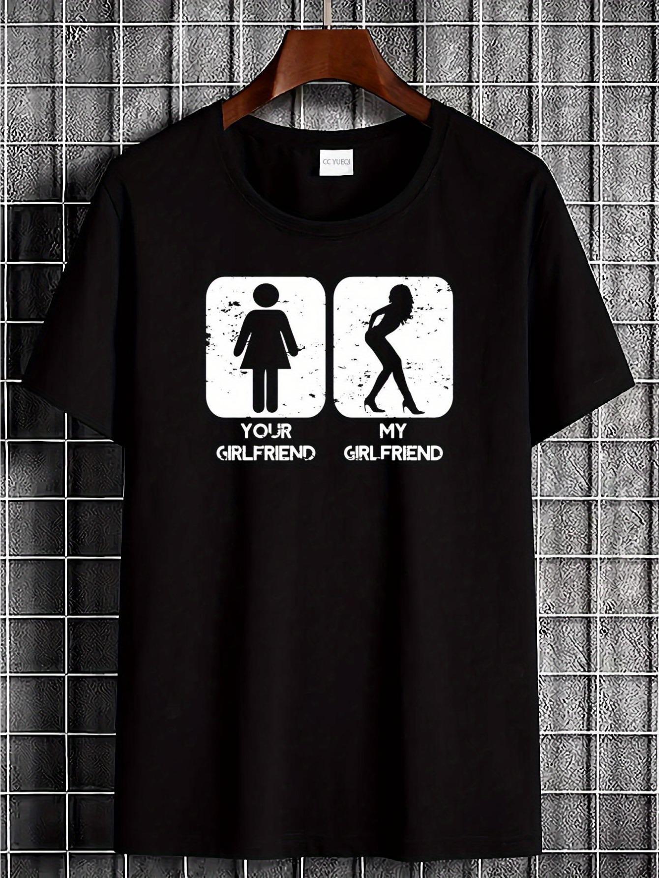 T-Shirt y2k Your Girlfriend My T 4XL