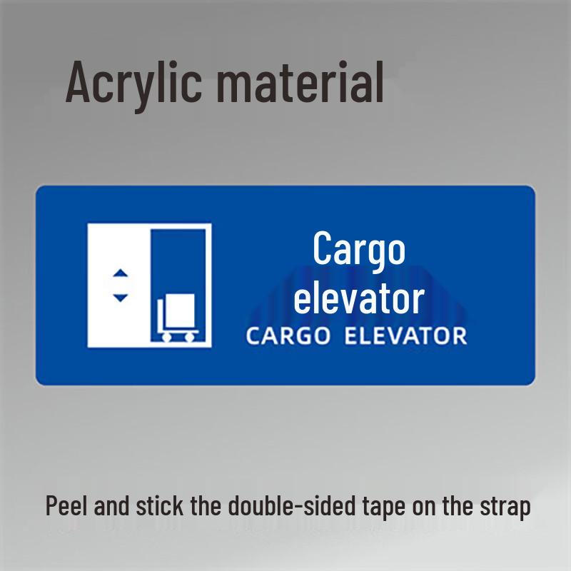 

Acrylic Freight Elevator Sign