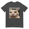 Wait Im Goated Cat Silly Funny Cat Meme Unisex Unisex Graphic Tshirt