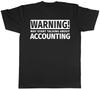 Warning May Start Talking About Accounting Unisexs Unisexs TShirt