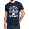 New Arrived Unisex Crew Neck Tshirt Black Save The EnvironUnisext Eat Plastic Cat Everyday For Unisex Tee Shirt Male Summer Teeshirt