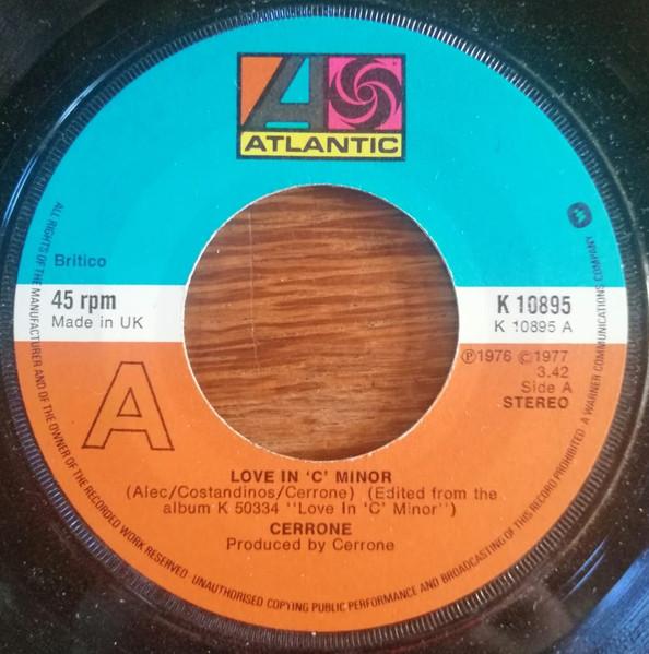 

7inch Record CERRONE - Love In C Minor K10895 Atlantic 1977 UK Soul/Funk Used