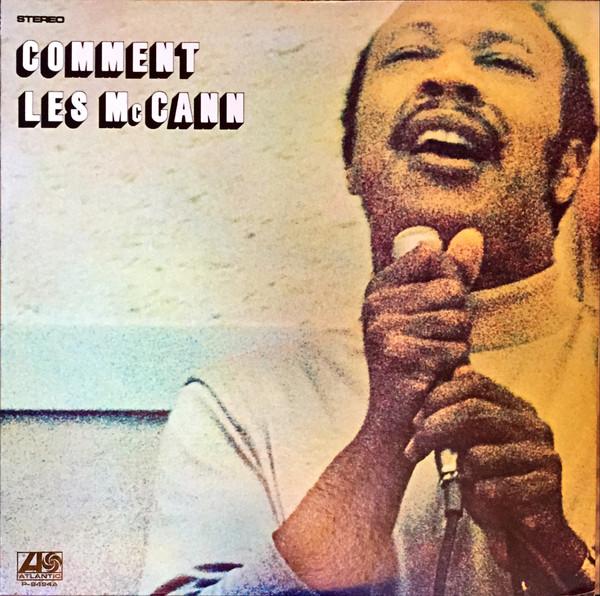 

LP Record LES MCCANN - Comment P8494A ATLANTIC 1970 Japan Obi Jazz Used