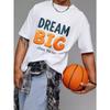 Dream Big Chase The Sun T Shirt White Bold Text Graphic Print for Casual Wear and Outdoor Activities