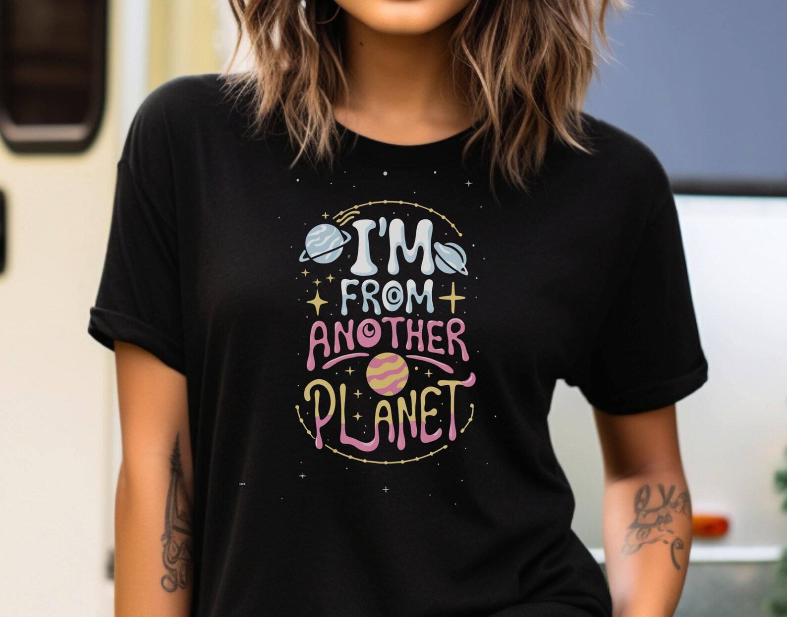 Outer space  I m from another plant  T-Shirt, Stand out, Outer space, galactic, stars, unisex, Graphic T-Shirt Inspired by Aliens T-Shirt 2XL