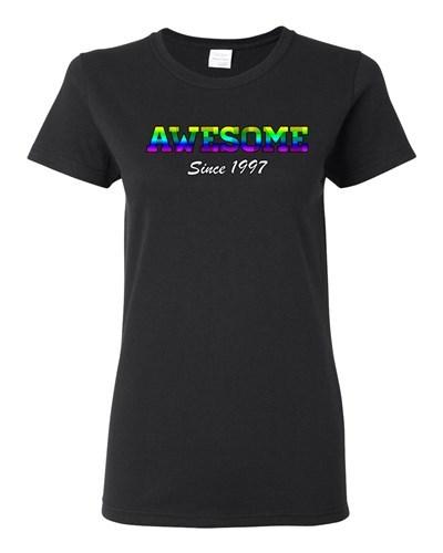 Ladies Awesome Since 1997 Colorful Happy Birthday Gift Funny DT T-Shirt Tee Unisex T-Shirt S