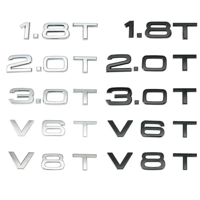 1.8T 2.0T 3.0T V6T V8T ABS badge stickers car rear trunk displacement decoration label