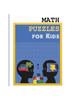 The Math Puzzles for Kids Book