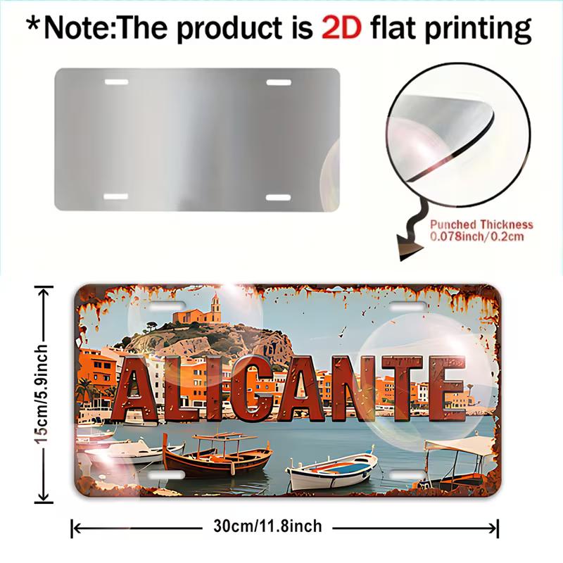 

Alicante Spain Coastal Harbor Retro Rustic License Plate Style D Flat Aluminum Tin Sign for Spanish Travel Souvenir Car Wa 15x30cm(5.9x7.8inch)