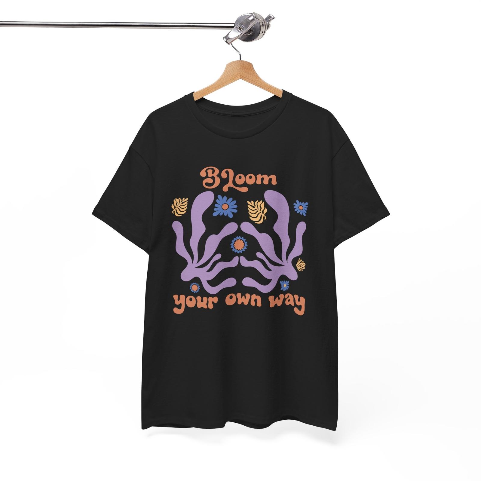 

Floral T-Shirt - Beautiful Flower Tee for Nature Lovers - Bloom Your Own Way L