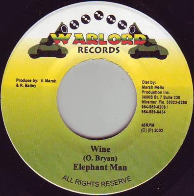 7inch Record ELEPHANT MAN / MAD COBRA - Wine / Outta Dat NONE Warlord Records 2003 Jamaica Reggae, Ska & Dub Used